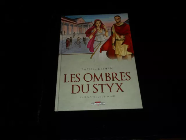 Dethan : Les ombres du Styx 1 : Le maître de l'éternité Delcourt DL 10/2011