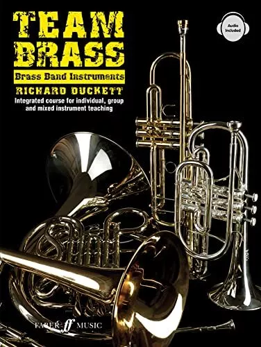 Team Brass : Brass Band Instruments..., Richard Duckett