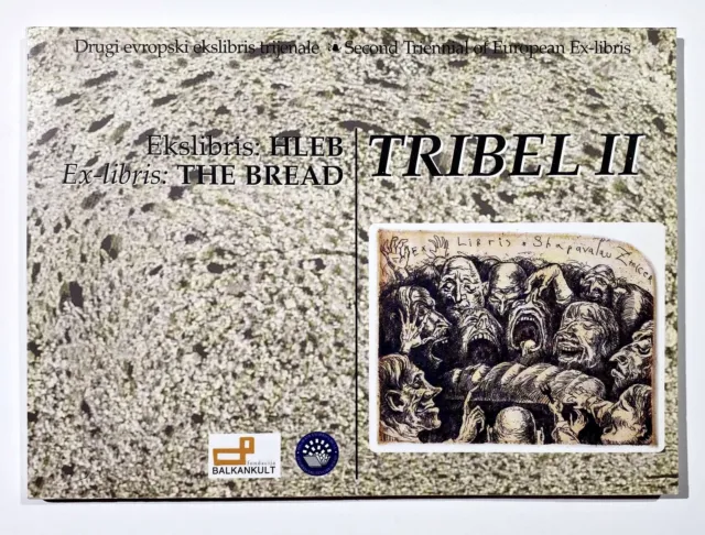 Ekslibris: Hleb Ex-Libris: the Bread Tribal II 2007/Exlibris