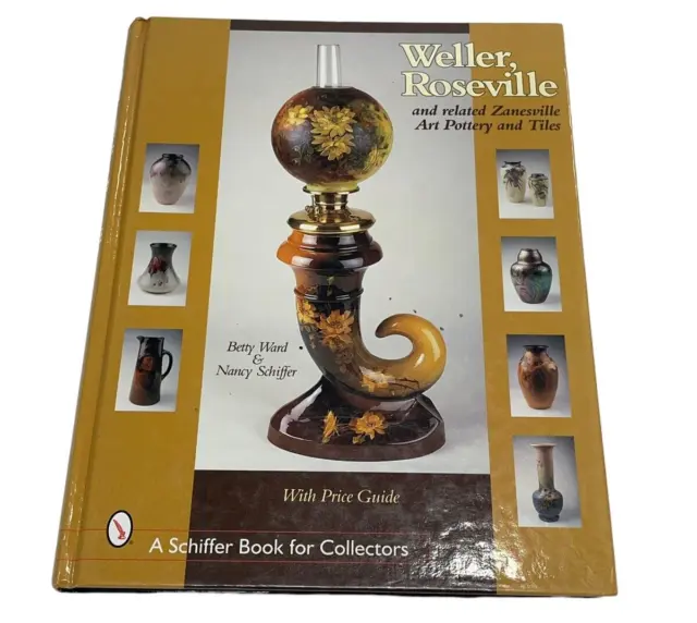 Weller Roseville Other Zanesville Art Pottery & Tiles Collector Guide Owens Etc