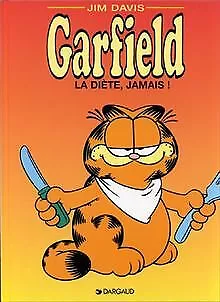 Garfield, tome 7 : La Diète, jamais ! von Jim Davis | Buch | Zustand gut