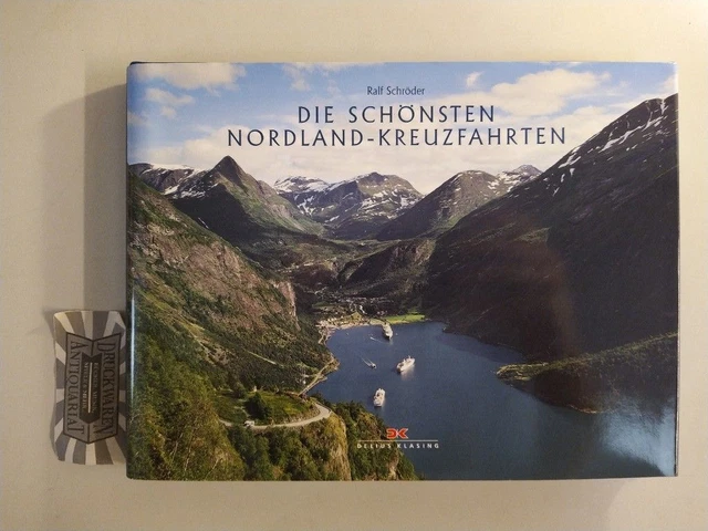Die schönsten Nordland-Kreuzfahrten. Schröder, Ralf: