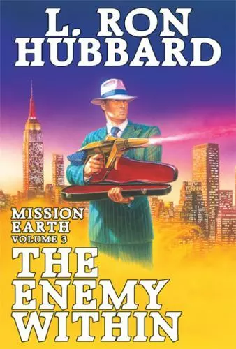 Enemy Within, The: Mission Earth Volume 3
