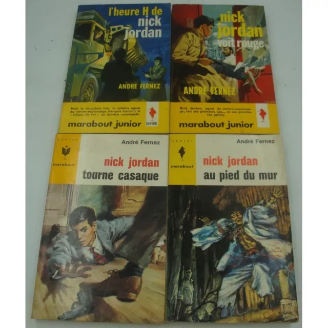 André Fernez - Nick Jordan - 4 Volumes - l'heure H/Tourne casaque/Au pied du mur