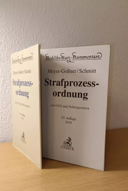 Meyer-Goßner/Schmitt, Strafprozessordnung StPO 62.Auflage, 2019