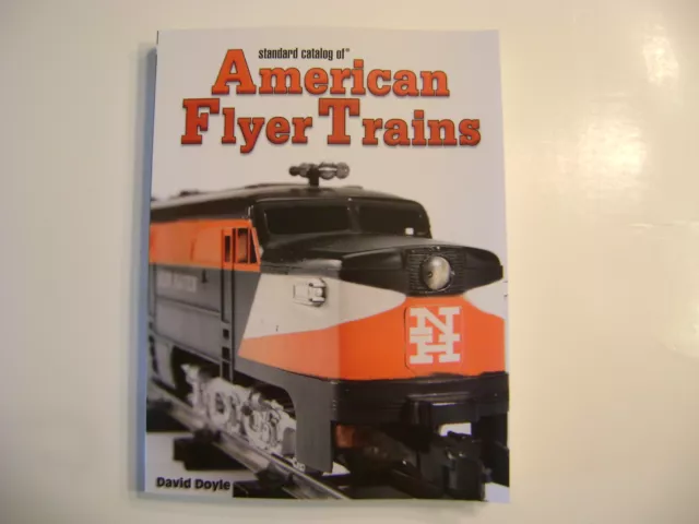 Standard Catalog of American Flyer Trains- By David Doyle
