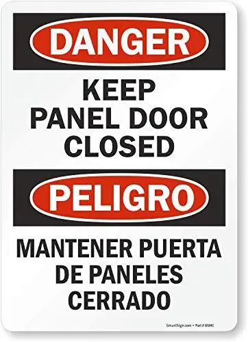 “Danger - Keep Panel Door Closed” Bilingual Label | 10" x 14" Laminated Vinyl