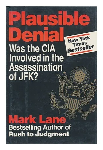 LANE-MARK-Plausible-Denial-Was-the-CIA.w