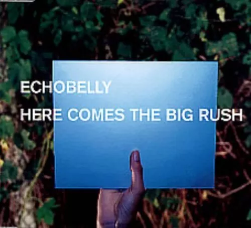 Echobelly Here comes the big rush (#6650962)  [Maxi-CD]