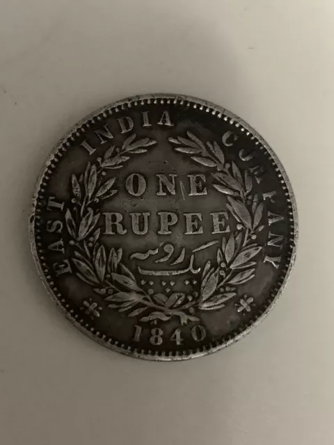 India 1840 One Rupee Queen Victoria Silver Coin East India Company QV
