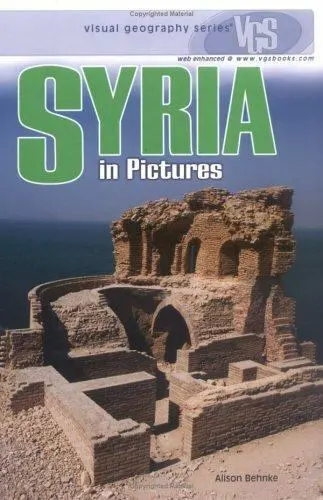 Syria in Pictures by Behnke, Alison