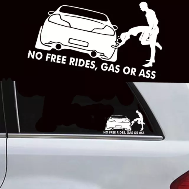Funny No Free Rides Gas Or Ass Decal Car Window Decor Vinyl Sticker Accessories,