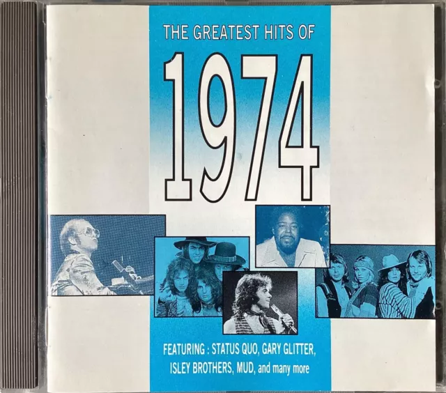 Greatest Hits of 1974~CD~EMI 1991~BTO/Quo/Gary Glitter/Mud/ABBA/10cc/Slade/+