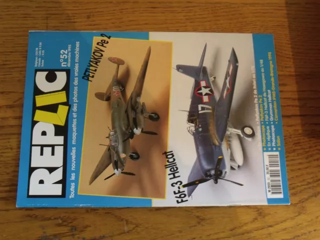 $$$ Revue Replic N°52 Petlyakov Pe 2  F6F-3 Hellcat  Convention IPMS-Grande-Bret