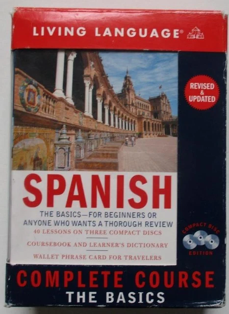 Speak SPANISH; Living Language; The complete Course; The Basics (3 CDs + 2 Books