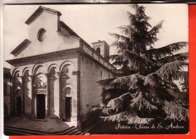 Cartolina  Pistoia Citta'   B/N  Viaggiata  1953 Chiesa S. Andrea  Regalo