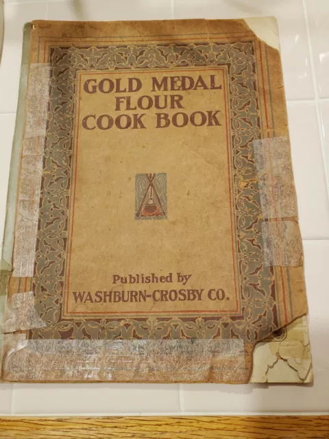  Gold Medal Flour Cook Book Recipes 1910 Washburn Crosby Minneapolis Antique