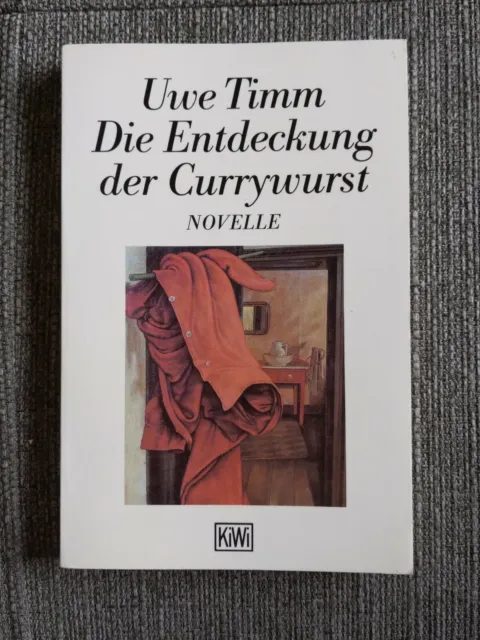 Die Entdeckung der Currywurst - Timm, Uwe | Buch | Zustand wie NEU
