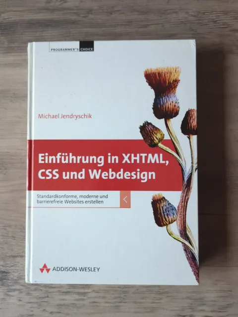Einführung in XHTML, CSS und Webdesign - das Buch zu ein... | Buch | Zustand gut