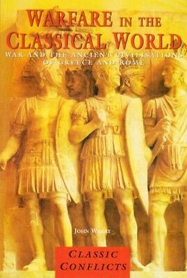 Warfare Ancient Rome Greek Mycenae Carthage Persia Alexander Sulla Pompey Caesar
