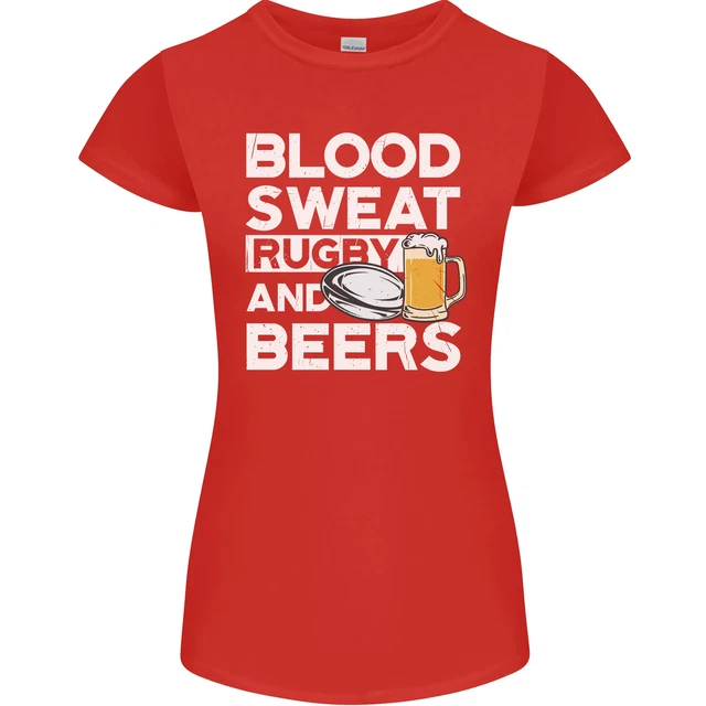 Blood Sweat Rugby and Beers T-shirt divertente da donna Petite Cut 7