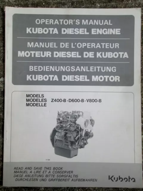 Kubota Diesel Engine Operator's Manual Models Z400-B D600-B V800-B