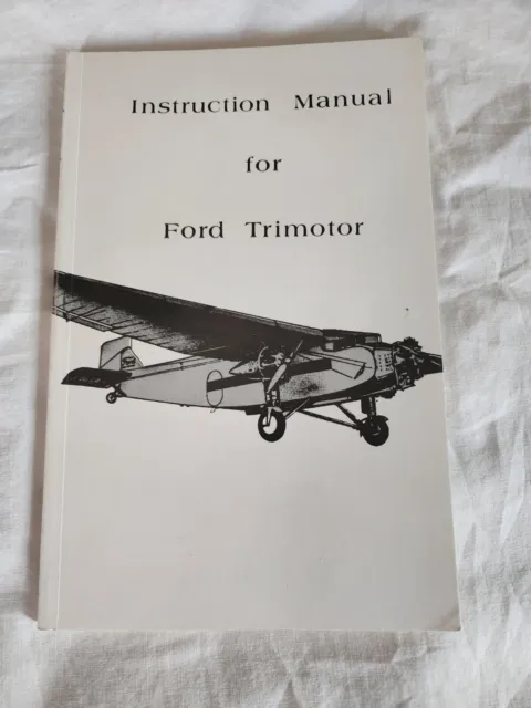 Instructional Manual for Ford Trimotor