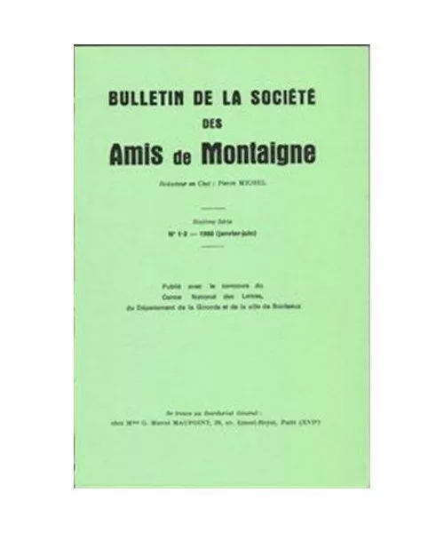 Bulletin de la Société des amis de Montaigne. VI, 1980-1, n° 1-2, Société d