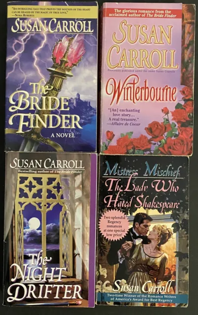 4 Susan Carroll Books- The Night Drifter, Winterbourne, The Bride Finder