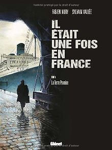 Il était Une Fois Marseille France 3 IL ÉTAIT UNE fois en France, tome 6 : La terre prom... | Buch | Zustand