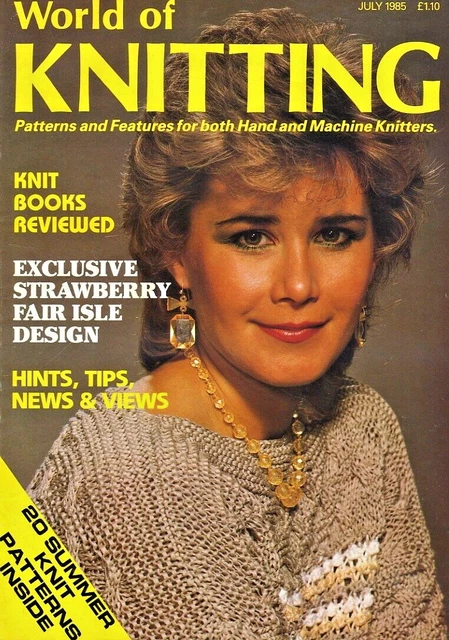World of Knitting para tejer a mano y a máquina 1985 16 de julio patrones