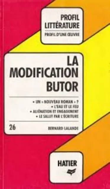 La modification Butor : Analyse critique | Bernard Lalande | Bon état