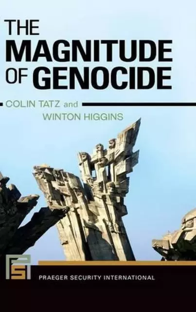 The Magnitude of Genocide by Winton Higgins (English) Hardcover Book