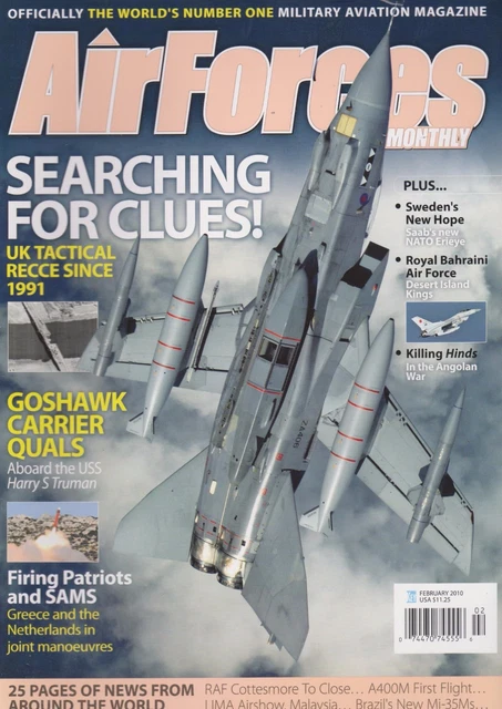 AIR FORCES MONTHLY (Feb 2010) (RAF Recce, T-45, Erieye, SAAF Angola MB ...