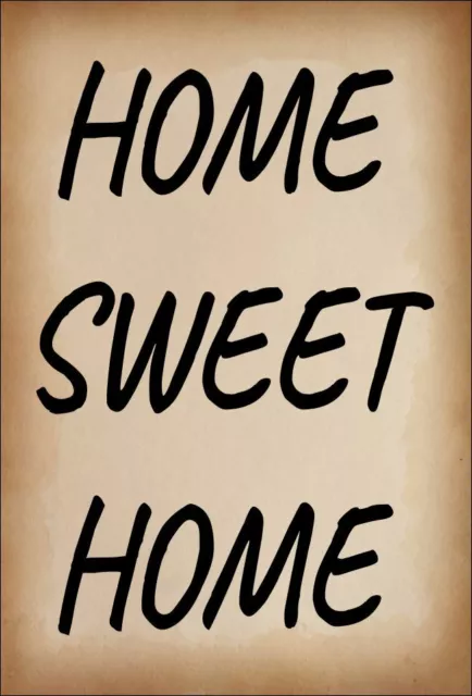 Dekoschild - Home Sweet Home - Heim Geschenk Spruch Schild Bild Zuhause Druck