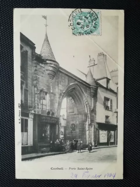 CPA 91 CORBEIL - Porte Saint-Spire