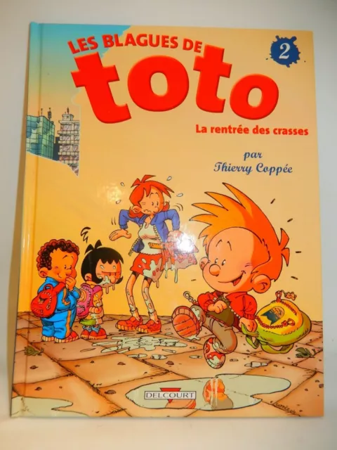 BANDE DESSINNEE ORIGINALE  LES BLAGUES DE TOTO - TOME 2 avec Dédicace