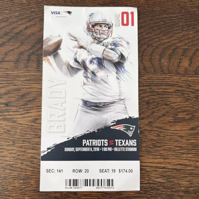 2018 NEW ENGLAND PATRIOTS vs HOUSTON TEXANS FULL TICKET STUB TOM BRADY W# 197