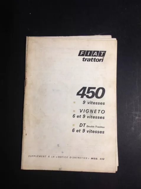 Tracteur - Fiat 450 - Supplément - Trattori - Notice - Manuel d'entretien - B17