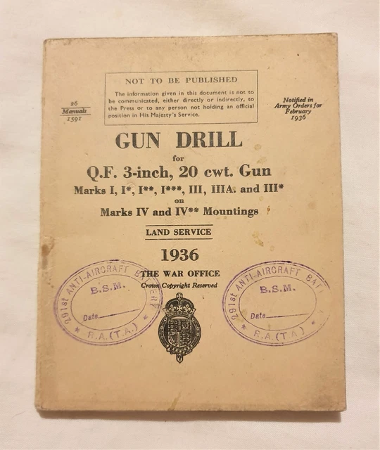 WW2 BRITISH ARMY Gun Drill Manual 3 Inch 20 CWT AntiAircraft Gun 1939