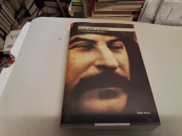 L'ETÀ DELLO STALINISMO, A CURA DI NATOLI /PONS - ED. RIUNITI, 1991, 28gn23