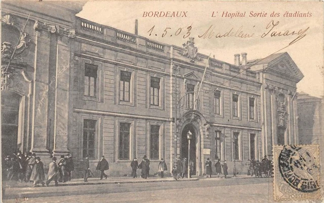 CPA 33 BORDEAUX L'HOPITAL SORTIE DES ETUDIANTS (dos non divisé)