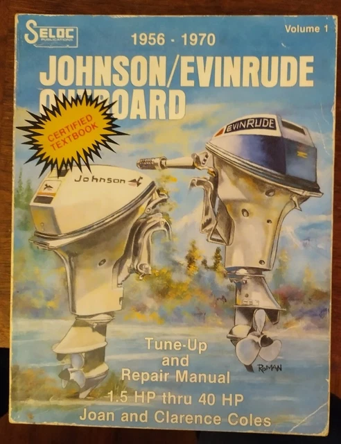 1956-1970 Johnson/Evinrude Outboard Tune-up and Repair Manual 1.5 HP thru 40 HP