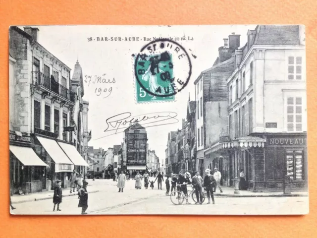Carte Postale Ancienne 1900 BAR sur AUBE Rue NATIONALE Animés à Jules BERTRAND