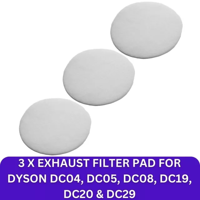 3 X Exhaust Filter Pad for Dyson DC04, DC05, DC08, DC19, DC20 & DC29