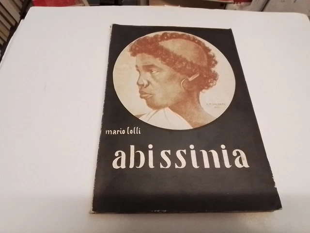 ABISSINIA - MARIO LOLLI - OFFICINE GRAFICHE MANTERO', 1935, 14gn24 ABISSINIA - MARIO LOLLI - OFFICINE GRAFICHE MANTERO', 1935, 14gn24