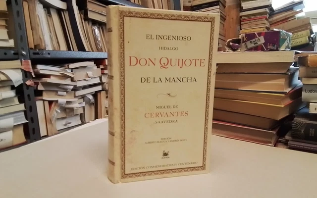 El ingenioso hidalgo Don Quijotte de la Mancha, Ed Conmem. IV Centenario,19l26 El ingenioso hidalgo Don Quijotte de la Mancha, Ed Conmem. IV Centenario,19l26