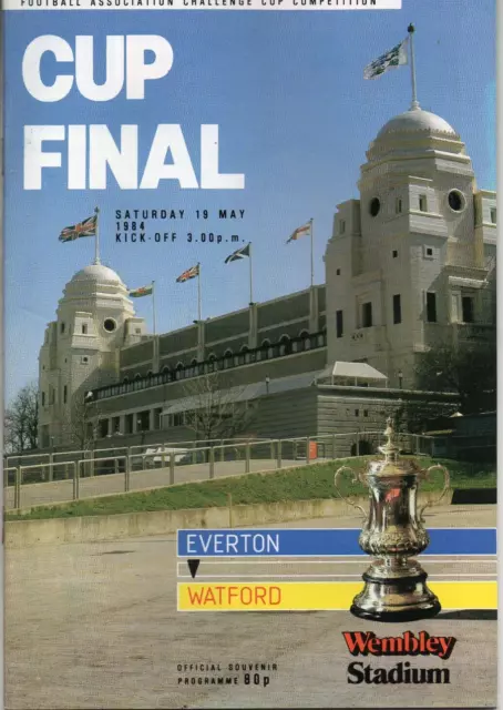 1984 FA Cup Final Everton v Watford Football Programme (Wembley)