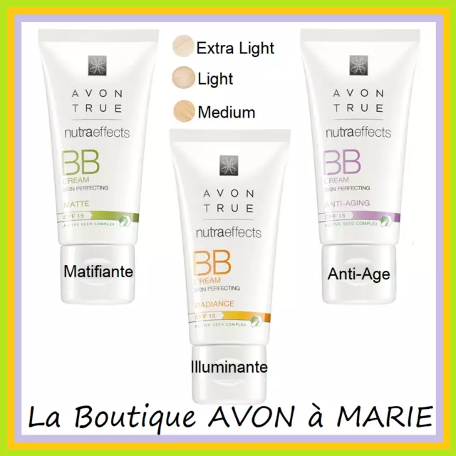 BB Creme Teintée SPF15 Nutra effects AVON : Matifiante, illuminante ou Anti-Age