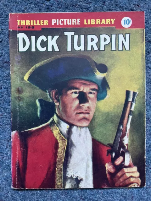 Thriller Picture Library Comic No. 199 Dick Turpin